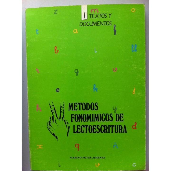 Metodos fonomimicos de lectoescritura